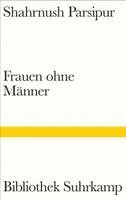 Shahrnush Parsipur - Frauen ohne Männer, Häftad