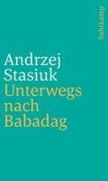 Andrzej Stasiuk - Unterwegs nach Babadag, Häftad