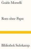 Guido Morselli - Rom ohne Papst, Häftad