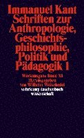 Immanuel Kant, Wilhelm Weischedel - Schriften zur Anthropologie I, Geschichtsphilosophie, Politik und Pädagogik, Häftad