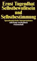 Ernst Tugendhat - Selbstbewußtsein und Selbstbestimmung, Häftad