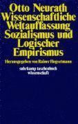 Otto Neurath, Rainer Hegselmann - Wissenschaftliche Weltauffassung, Sozialismus und Logischer Empirismus, Häftad