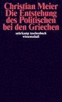 bokomslag Die Entstehung des Politischen bei den Griechen