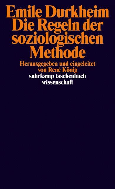 Emile Durkheim, René König - Die Regeln der soziologischen Methode, Häftad