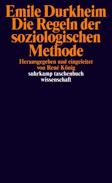 Die Regeln der soziologischen Methode 1