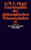 bokomslag Enzyklopädie der philosophischen Wissenschaften III im Grundrisse 1830