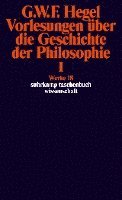 Vorlesungen über die Geschichte der Philosophie I 1