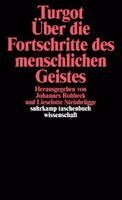 Anne Robert Jacques Turgot, Lieselotte Steinbrügge, Johannes Rohbeck - Über die Fortschritte des menschlichen Geistes, Häftad