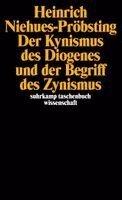 Heinrich Niehues-Pröbsting - Der Kynismus des Diogenes und der Begriff des Zynismus, Häftad