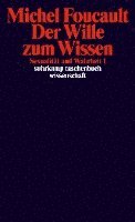 Sexualität und Wahrheit 1. Der Wille zum Wissen 1