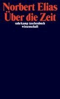 Norbert Elias, Michael Schröter - Über die Zeit, Häftad