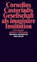 bokomslag Gesellschaft als imaginäre Institution