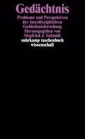 Siegfried J. Schmidt - Gedächtnis, Häftad