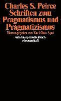 bokomslag Schriften zum Pragmatismus und Pragmatizismus