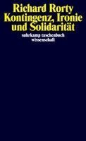 Richard Rorty - Kontingenz, Ironie und Solidarität, Häftad