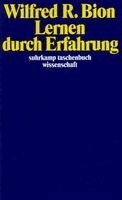Wilfred R. Bion - Lernen durch Erfahrung, Häftad