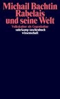 Michail M. Bachtin, Renate Lachmann - Rabelais und seine Welt, Häftad