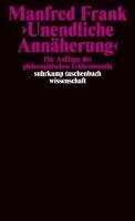 Manfred Frank - ' Unendliche Annäherung', Häftad