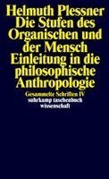 Helmuth Plessner - Die Stufen des Organischen und der Mensch. Einleitung in die philosophische Anthropologie, Häftad