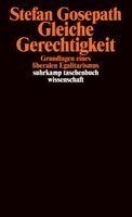 Stefan Gosepath - Gleiche Gerechtigkeit, Häftad
