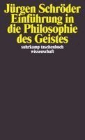 Jürgen Schröder - Einführung in die Philosophie des Geistes, Häftad