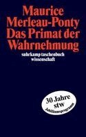 Maurice Merleau-Ponty, Lambert Wiesing - Das Primat der Wahrnehmung, Häftad