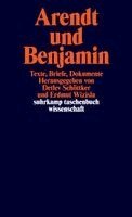 Detlev Schöttker, Erdmut Wizisla - Arendt und Benjamin, Häftad