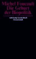 Michel Foucault, Michel Sennelart - Geschichte der Gouvernementalität 2: Die Geburt der Biopolitik, Häftad
