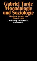 Gabriel Tarde - Monadologie und Soziologie, Häftad