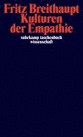Fritz Breithaupt - Kulturen der Empathie, Häftad