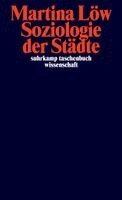 Martina Löw - Soziologie der Städte, Häftad