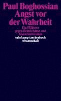 Paul Boghossian - Angst vor der Wahrheit, Häftad