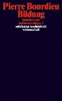 Pierre Bourdieu, Franz Schultheis, Stephan Egger - Schriften 10: Bildung. Schriften zur Kultursoziologie 2, Häftad