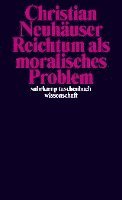 Reichtum als moralisches Problem