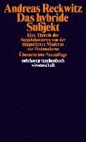 Andreas Reckwitz - Das hybride Subjekt, Häftad