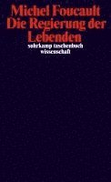 Michel Foucault - Die Regierung der Lebenden, Häftad
