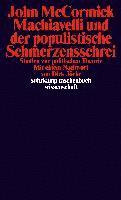 bokomslag Machiavelli und der populistische Schmerzensschrei