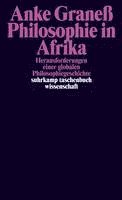 Anke Graneß - Philosophie in Afrika, Häftad
