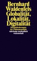 Bernhard Waldenfels - Globalität, Lokalität, Digitalität, Häftad