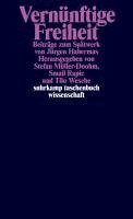 Stefan Müller-Doohm, Smail Rapic, Tilo Wesche - Vernünftige Freiheit, Häftad