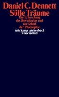 Daniel C. Dennett - Süße Träume, Häftad