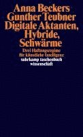 Digitale Aktanten, Hybride, Schwärme 1