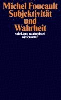 Michel Foucault - Subjektivität und Wahrheit, Häftad