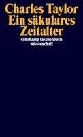 Charles Taylor - Ein säkulares Zeitalter, Häftad