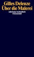 Gilles Deleuze - Über die Malerei, Häftad