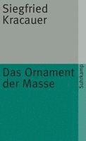 Siegfried Kracauer - Das Ornament der Masse, Häftad
