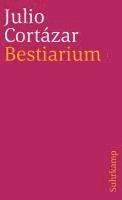 Julio Cortázar - Bestiarium, Häftad