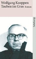 Wolfgang Koeppen - Tauben im Gras, Häftad