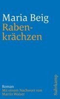 Maria Beig - Rabenkrächzen, Häftad