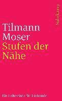 Tilmann Moser - Stufen der Nähe, Häftad